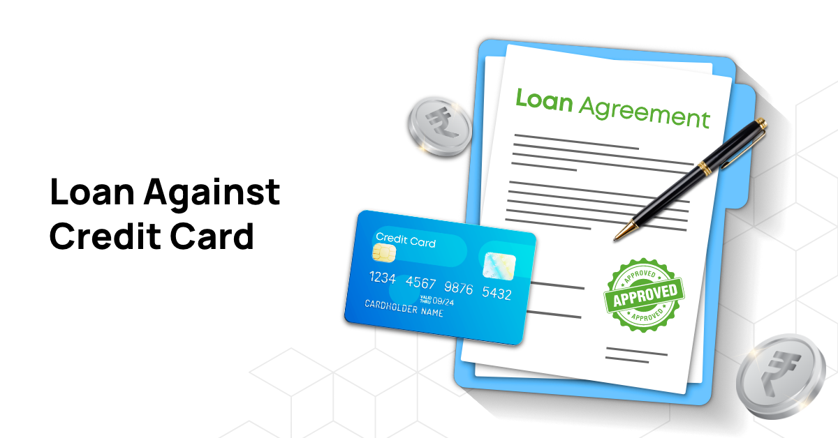 Credit Card Loan - What is It & How to Apply Loan on Credit Card?