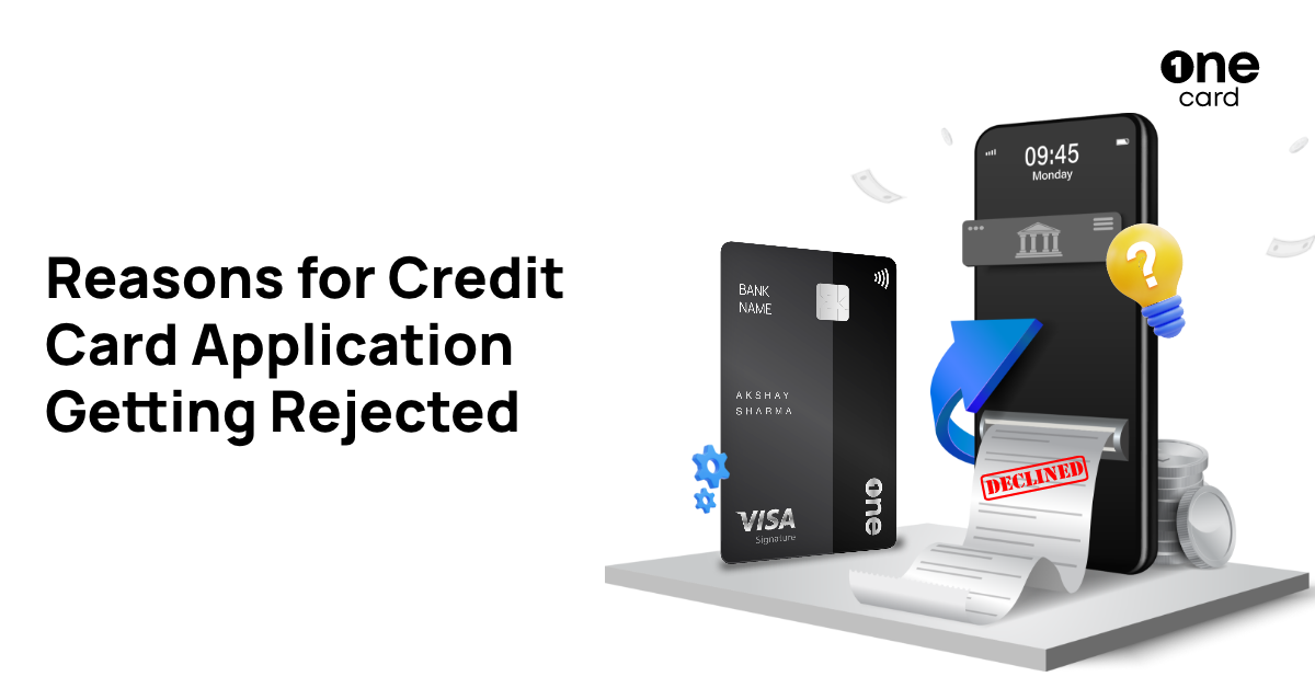 Reasons Why Credit Card Application Rejected