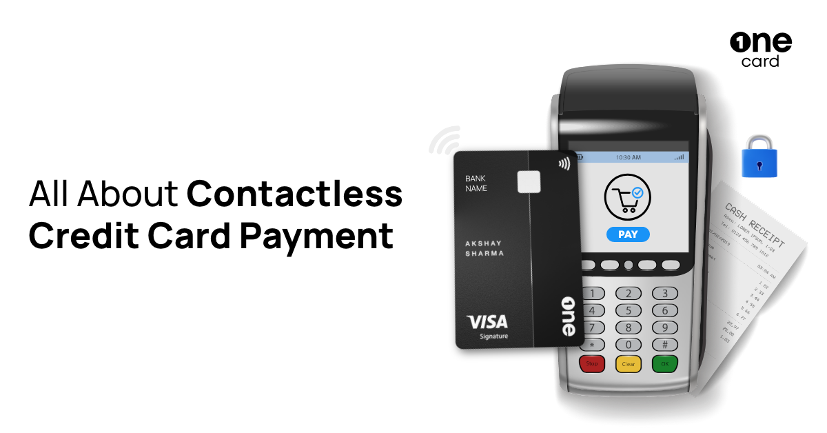 What is Contactless Credit Card & How Does It Work?