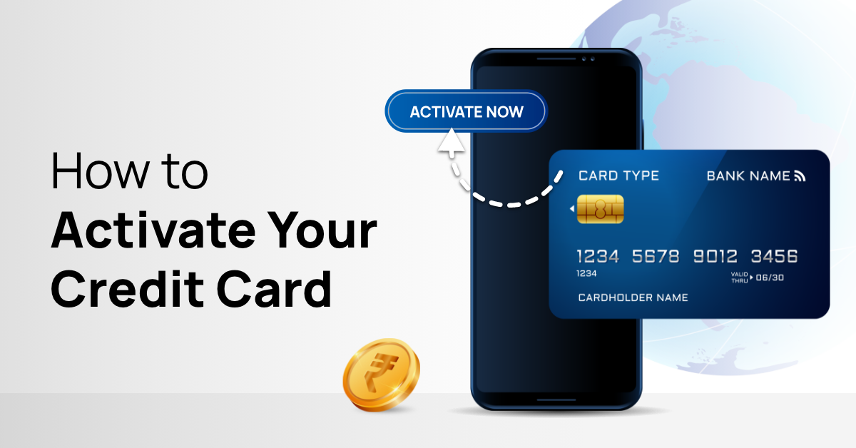 How to Activate Credit Card? Step by Step Process