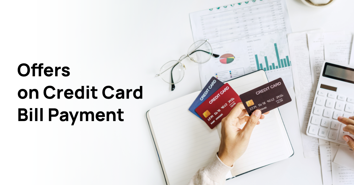 Credit Card Bill Payment Offers - Exclusive Deals on Bills Payment