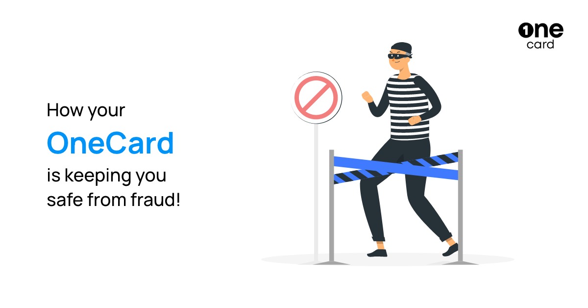 How Your OneCard Keeps You Safe from Credit card Fraud