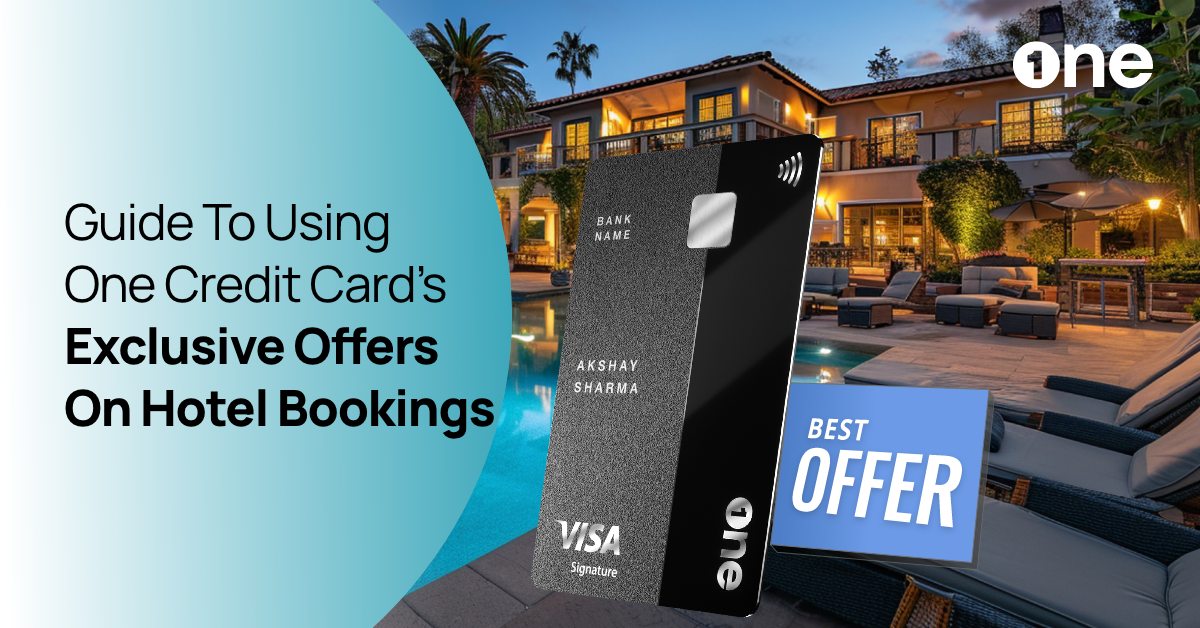 Learn How to Maximise Your One Credit Card for Hotels